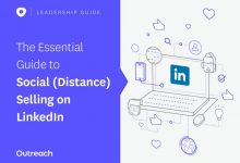 The Essential Guide to Social (Distance) Selling on LinkedIn The Essential Guide to Social (Distance) Selling on LinkedIn