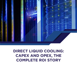 Photo of Direct Liquid Cooling: CAPEX and OPEX, the Complete ROI Story