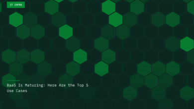 BaaS Is Maturing: Here Are the Top 5 Use Cases BaaS Is Maturing: Here Are the Top 5 Use Cases