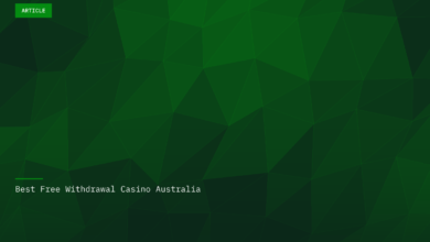 Best Free Withdrawal Casino Australia