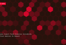 Cyber Expert Panel Examines SolarWinds Attack Webinar On Demand Cyber Expert Panel Examines SolarWinds Attack Webinar On Demand