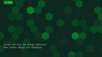 Eleven top tips for energy-efficient data center design and operation Eleven top tips for energy-efficient data center design and operation