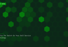 Flip The Switch On Your Self Service Strategy Flip The Switch On Your Self Service Strategy